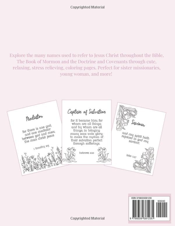 Names of Christ: LDS Coloring Book for Young Women, Sister Missionaries, Missionary Gift, LDS Church, Jesus Christ Centered Activity Book
