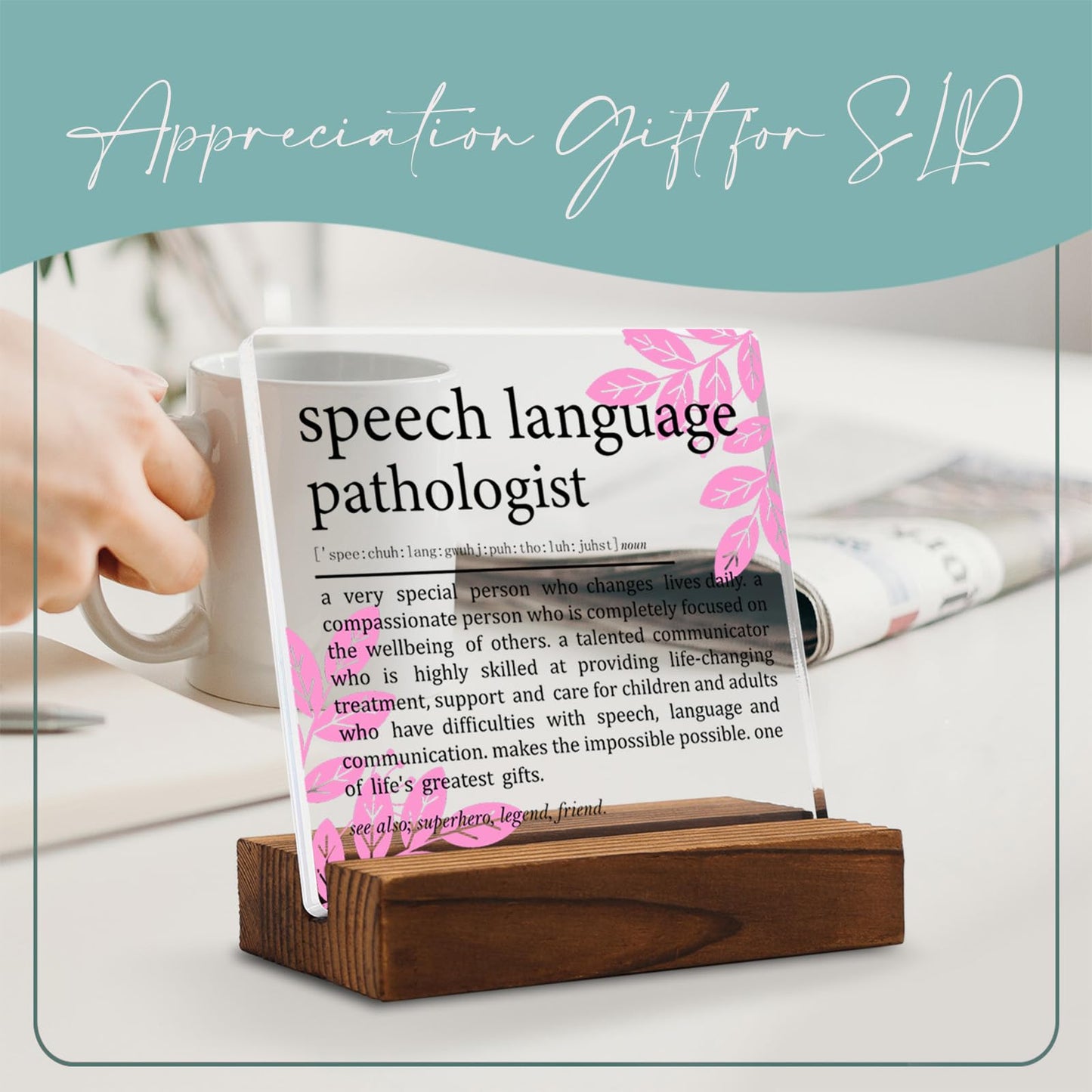 Speech Language Pathologist Gift Clear Desk Decorative Sign, Appreciation Gifts for Therapist, SLP Thank You Gift for Her Graduation Retirement Birthday, Speech Definition Office Desk Decor
