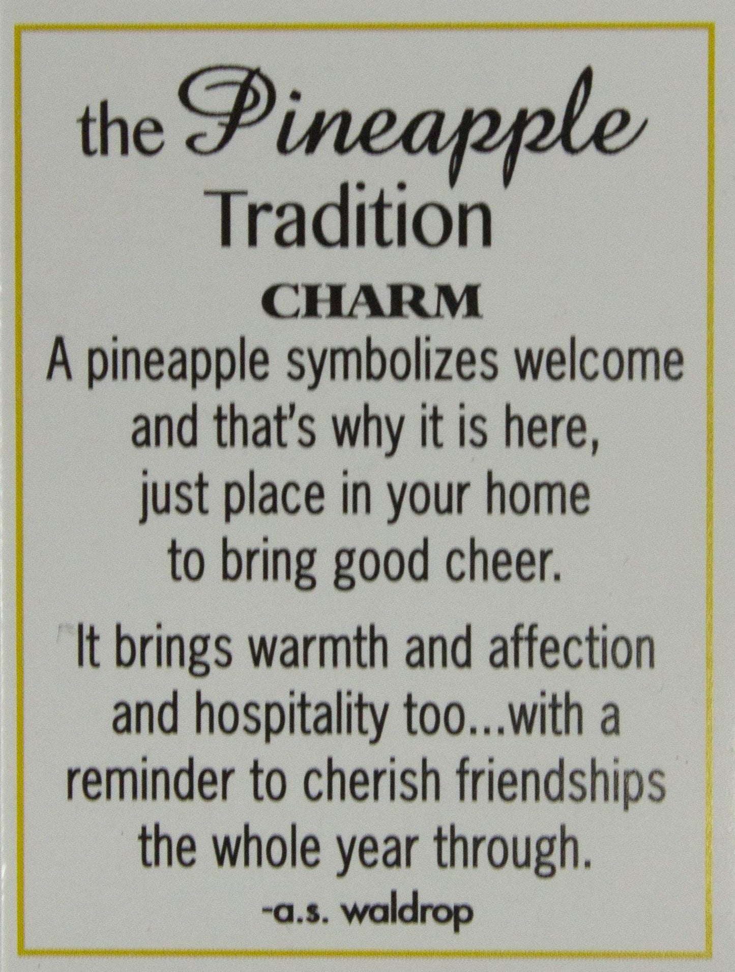 The Pineapple Tradition Zinc Pinaeapple Pocket Charm by Ganz w/ Story Card