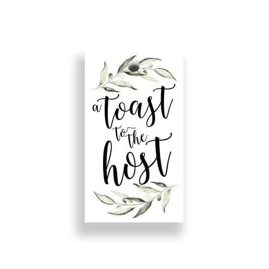 Host Gift, Wine Gift Tags, Toast to The Host, Hostess Gift, Hanging Tag, Bridal Shower, Party Favor, Party Supplies, Thank You 2"x3.5" (10 Pack)