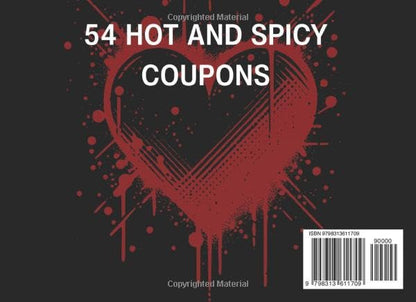 Hot and Spicy Coupon Book for Him: 54 Romantic, Sexy & Naughty Vouchers for Couples | Love Coupons for Husband, Boyfriend, and Partner | Fun & Flirty Anniversary, Birthday, and Valentine’s Day Gift