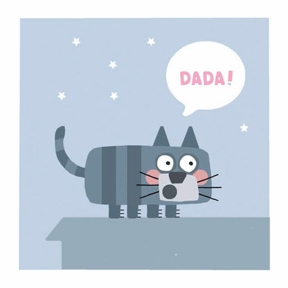 Your Baby's First Word Will Be DADA