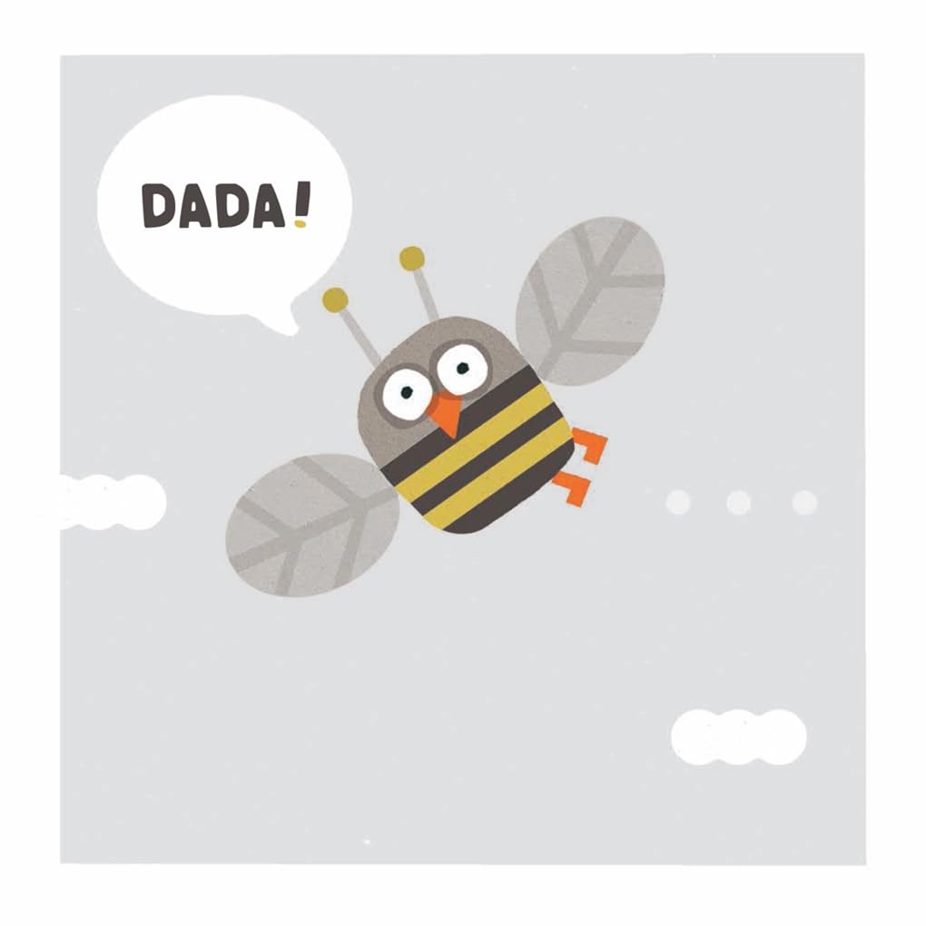Your Baby's First Word Will Be DADA