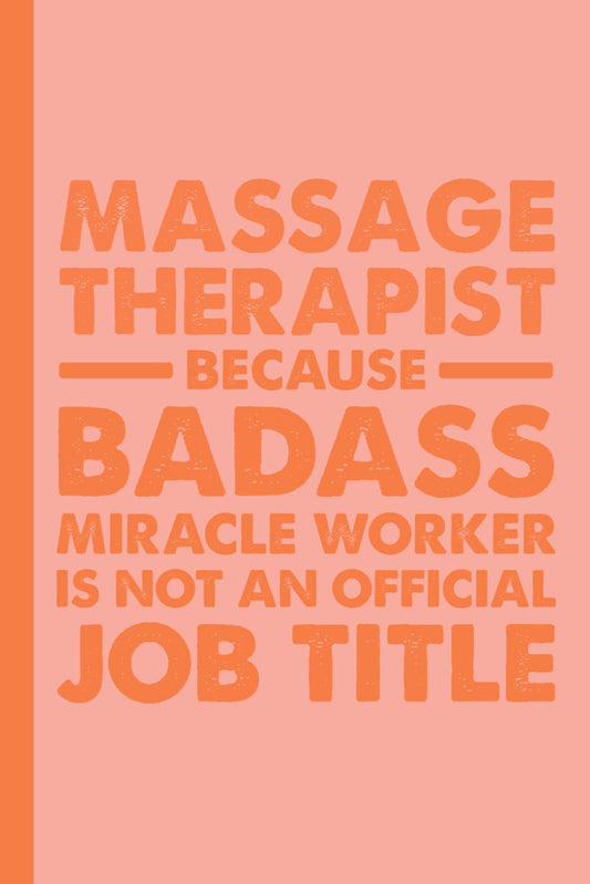 Massage Therapist Gifts: Funny and Memorable Notebook For women