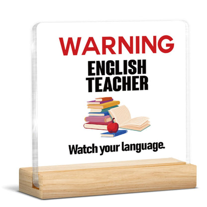 Funny English Teacher Office Decor Sign - Watch Your Language Acrylic Decorative Sign for Classroom Office - White Elephant Gag Gifts for English Teacher 4 X 4 Inch