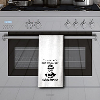 Hafhue If You Can't Beat' em Eat' em Kitchen Towel, Funny Housewarming New Home Gifts for Women Sister Friend Aunt Mom, Halloween Christmas Thanksgiving Gifts for Dad Grandpa Uncle Brother Coworker