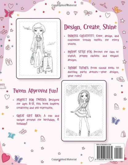 Tween Girls Trendy Stuff: Fashion Coloring Book For Girls Ages 8-12 (Gifts for tween girls)