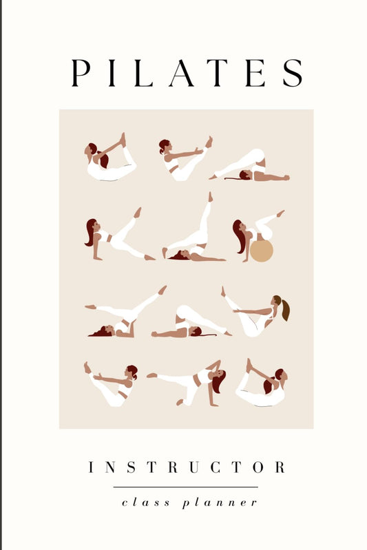 Pilates Instructor Class Planner: Teaching Notebook | Plan Classes, Build Sequences & Reflection Notes | Perfect Pilates Teacher Gift