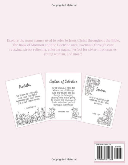 Names of Christ: LDS Coloring Book for Young Women, Sister Missionaries, Missionary Gift, LDS Church, Jesus Christ Centered Activity Book