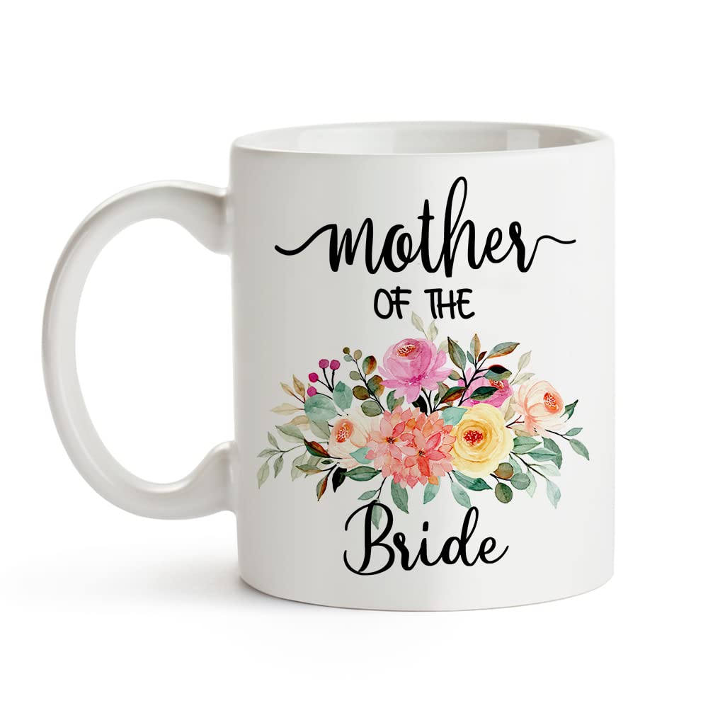 Mother Of The Bride Gifts Coffee Mug,Wedding Gifts For Mother Of The Bride From Son In Law,Daughter,11oz Tea Cup