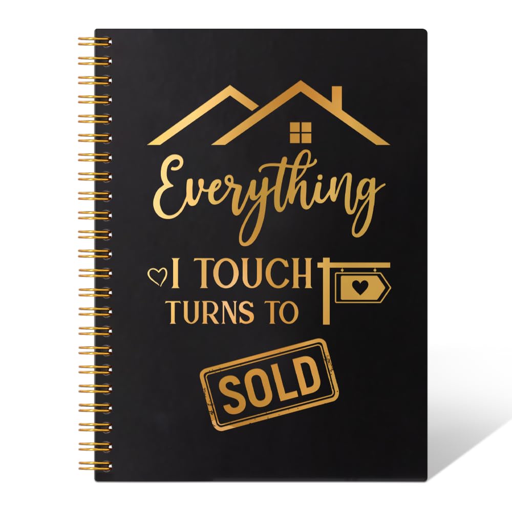Everything I Touch Truns to Sold 160 Pages Blank Spiral Notebook, Funny Real Estate Agent Gifts for Salesman, Realtor Gifts for Sales Reps Realtor, Closing Gifts Thank You Gifts for Realtor