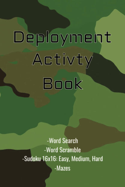 Deployment Activity Book: An Activity Book For Military Personel Deployed Overseas