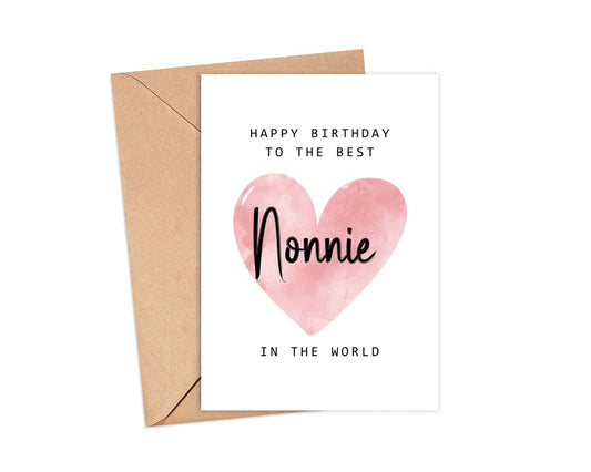 Happy Birthday To The Best Nonnie In The World Card - Nonnie Birthday Card - Nonnie Card - Mother's Day Gift - Happy Birthday Card Happy Birthday Mom