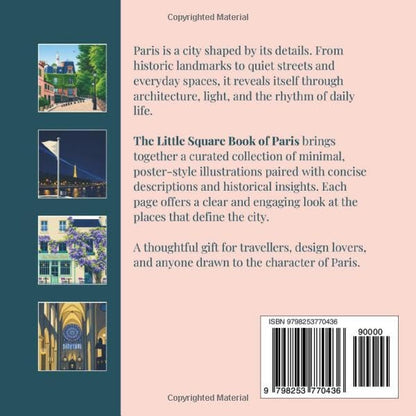 The Little Square Book of Paris: A Travel Gift Book of Landmarks & Hidden Corners (The Little Square Book Collection)