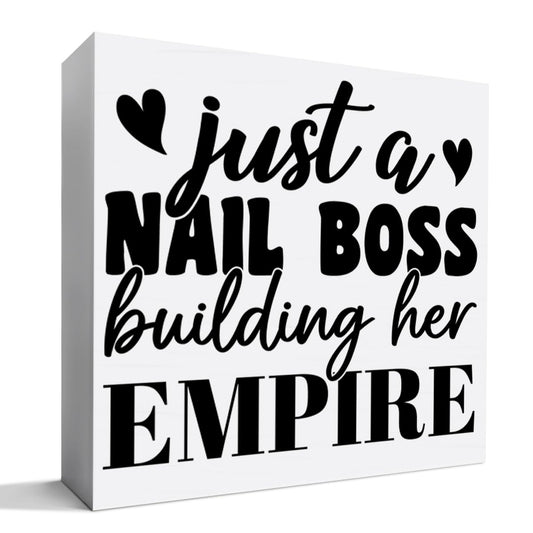Nail Tech Gifts for Women, Nail Artist Technician Manicurist Christmas Birthday Gift Nail Salon Room Desk Decor, Just a Nail Boss Building Her Empire, Wooden Box Sign