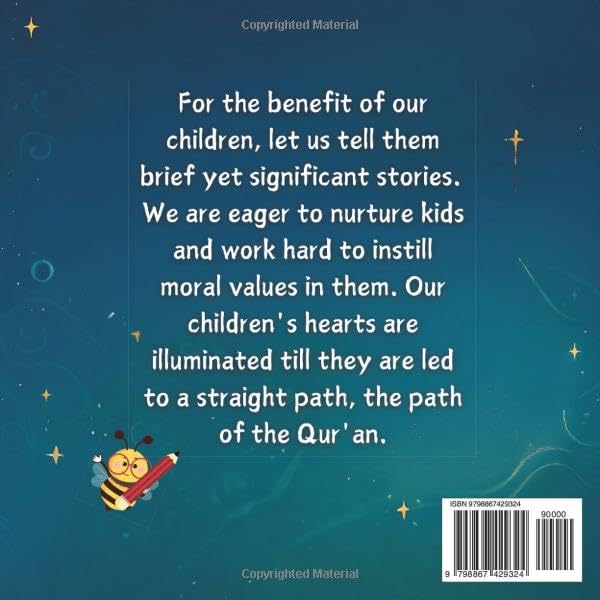 Lessons From Quran for Kids 4-8 Years Old: Islamic Story Book for kids, Special Gift on the Month of Ramadan: For the Benefit of Our Children, Let Us ... Stories That has Moral Lessons from the Quran