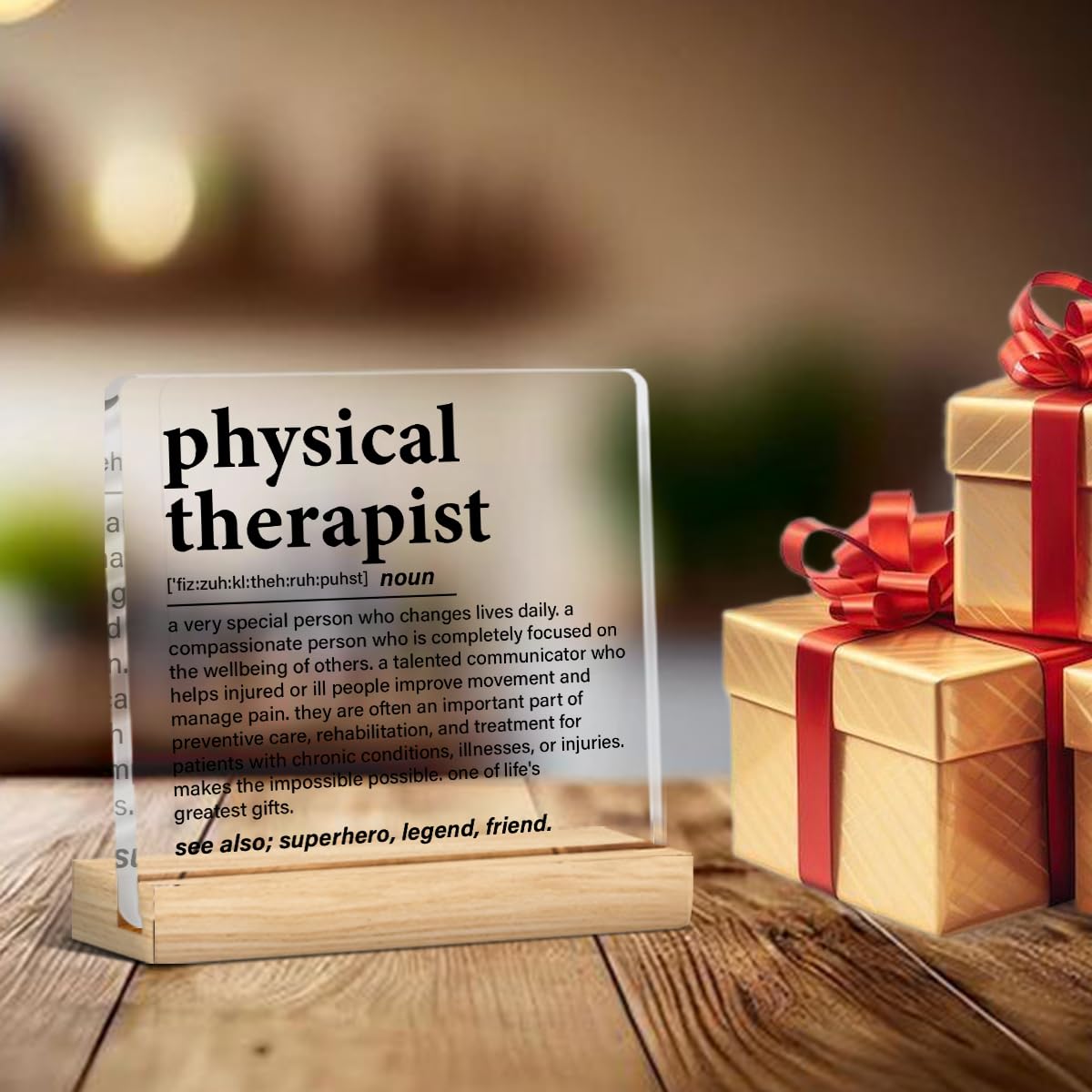 Physical Therapy Gifts, Physical Therapist Gift for Women Men, Funny Appreciation Gifts for Therapists Clear Acrylic Desk Decor Decorative Sign for Home Office, 4 x 4 Inches