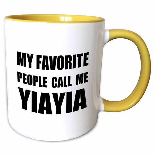 3dRose My Favorite People Call Me YiaYia - fun black text design for grandma 11oz Two-Tone Yellow Mug