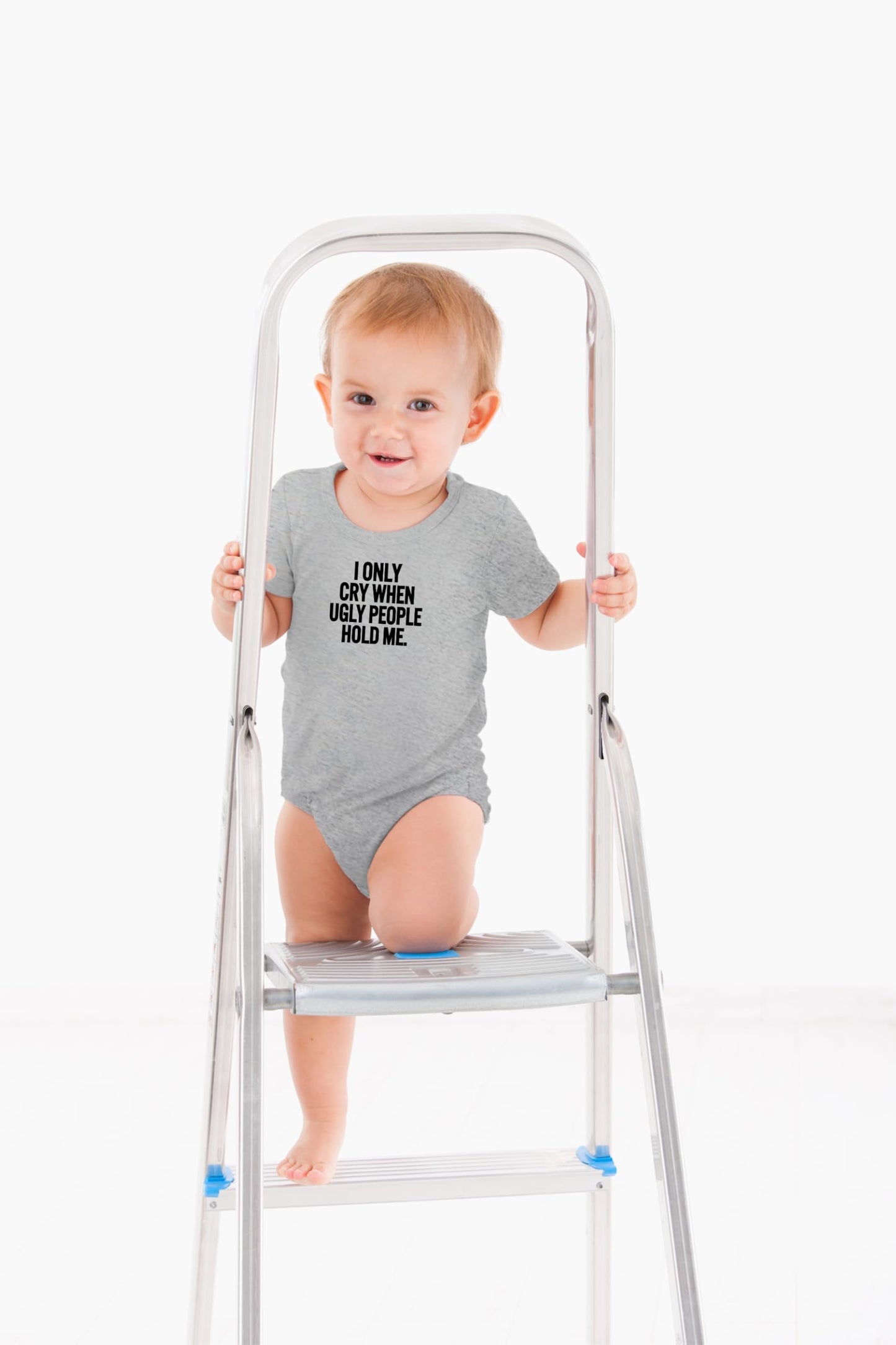 AW Fashions I Only Cry When Ugly People Hold Me Baby Bodysuit Funny Cute Baby Girl or Boy Outfit Romper