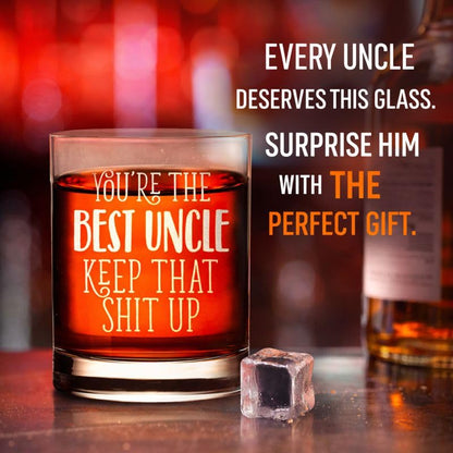 Veracco You Are The Best Uncle Keep That Shit Up Old Fashioned Glass Funny Best Uncle Gift (Clear, Glass)
