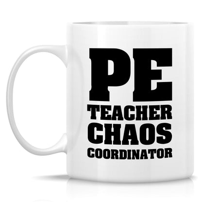 Retreez Funny PE Teacher Mug - PE Teacher Chaos Coordinator - 11 Oz Ceramic Coffee Or Tea Cup - Hilarious Gift for Physical Education Teachers - Ideal for Appreciation, Birthday and Energizing Break