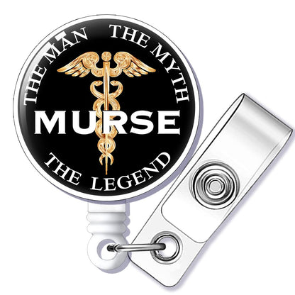 Murse The Men The Myth The Legend Badge Reel Retractable with Alligator Clip, Funny ID Badge Holder Gift for Men Veterinarian Doctors Nurses Social Worker Office Worker Boss Colleague