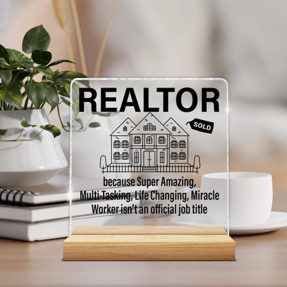 Realtor Gifts, Appreciation Gifts for Realtor Real Estate Agent Broker, Realtors Acrylic Plaque Sign with Wooden Stand Home Office Decor