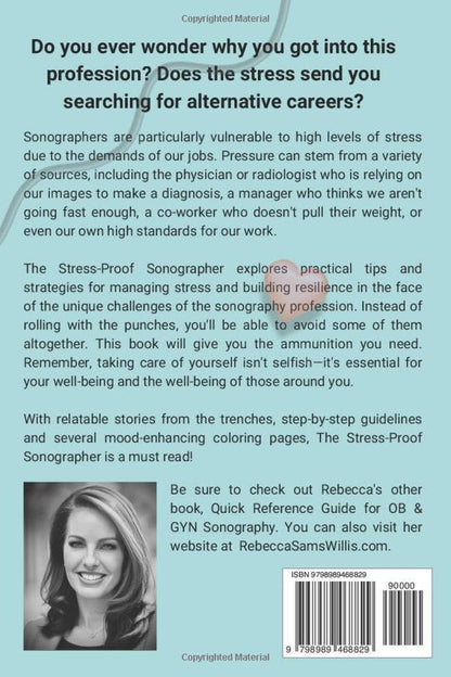 The Stress-Proof Sonographer: Strategies for reducing burnout and thriving in your career