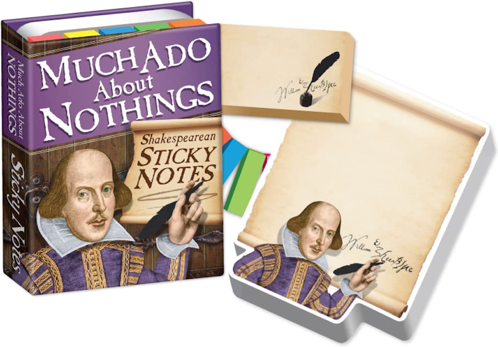 The Unemployed Philosophers Guild Much ADO About Nothings Shakespearean Sticky Notes - William Shakespeare Themed 3.25" by 4.25" Booklet with Self-Sticky Individual Notes Inside