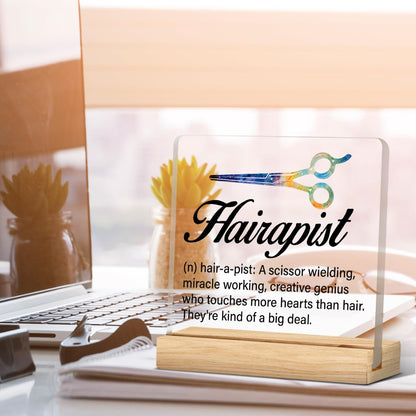 Best Hair Stylist Gift - Hairapist Definition Acrylic Desk Sign Decor for Women Men