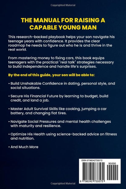 Essential Life Skills Playbook For Teen Boys: How To Build Unstoppable Confidence, Manage Money, And Prepare For The Road Ahead (The Teen Life Skills Series)