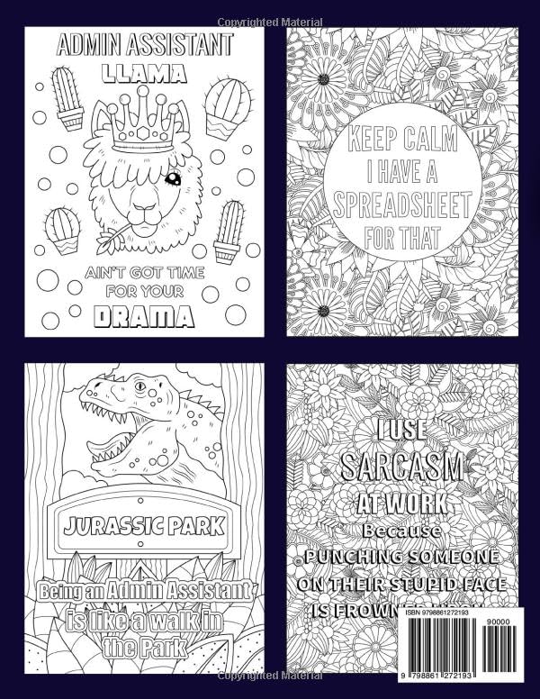 What Administrative Assistants Really Want To Say: Funny and Relatable Coloring Book Gift For Admin Assistants