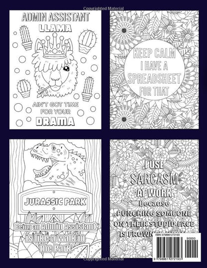 What Administrative Assistants Really Want To Say: Funny and Relatable Coloring Book Gift For Admin Assistants