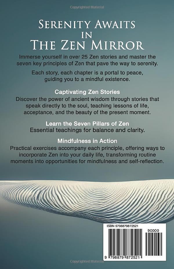 The Zen Mirror: Stories & Teachings to Guide You to Inner Peace, Positive Thinking, Mindfulness and Overcoming Stress (The Zen Path: Mindful Living Series)