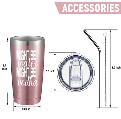 ATHAND Might Be Water Might Be Vodka 20 Oz Insulated Tumblers with Lid & Straw | Double Wall Stainless Steel Vacuum Wine Tumbler Travel Coffee Mugs | Novelty Birthday Gifts For Women (Rose Gold)