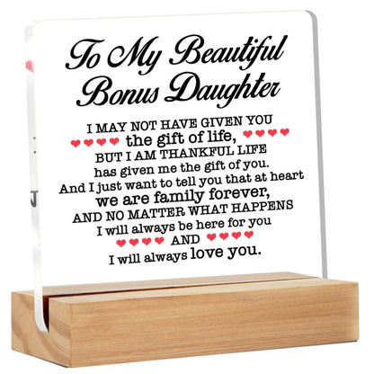 Bonus Daughter Gift - Gift for Bonus Daughter - Bonus Daughter Gift From Stepmom Stepdad - to My Beautiful Bonus Daughter Clear Desk Sign Decor Home Bedroom Desk Decor (4 x 4 Inches)