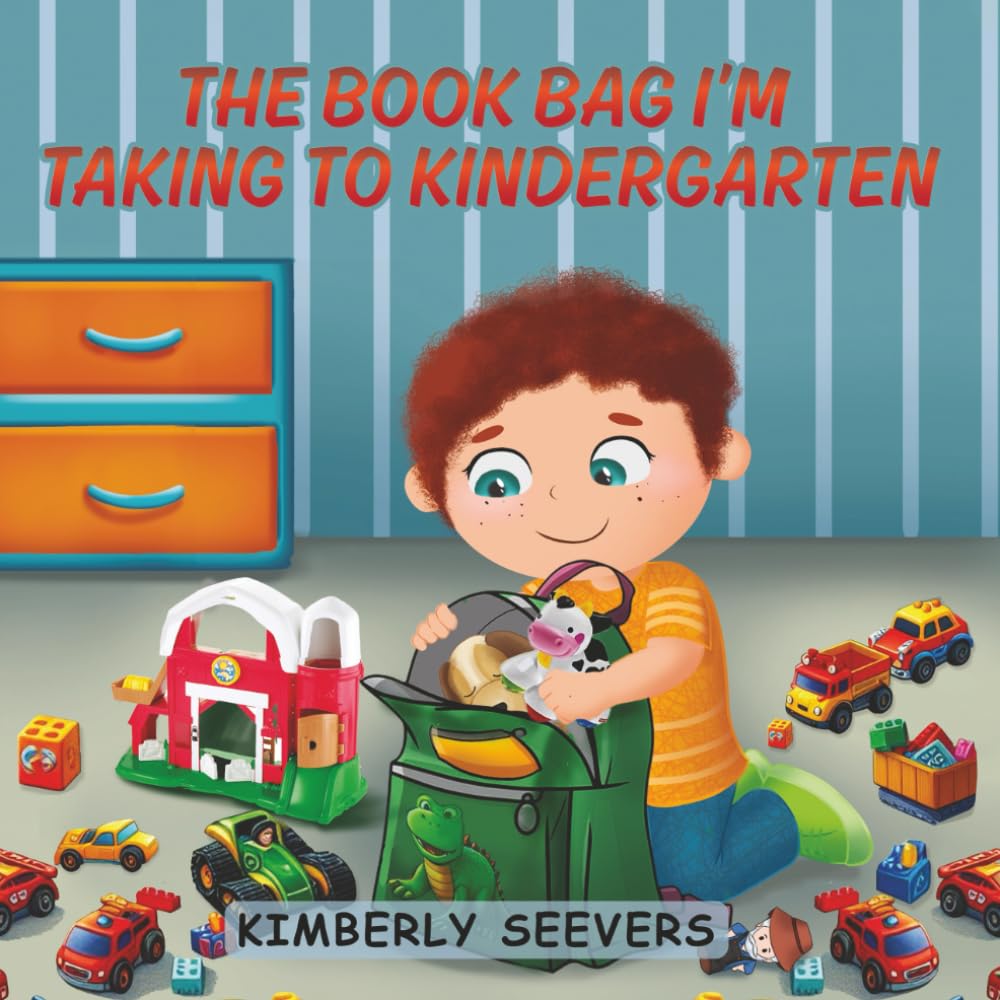 The Book Bag I'm Taking to Kindergarten