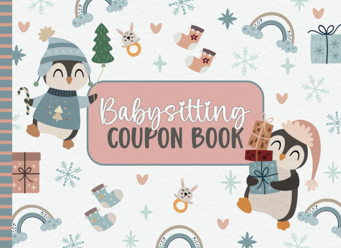 Babysitting Coupon Book: Holiday-Themed Babysitter Vouchers with Different Hours & Times | Christmas Gift for New Parents from Aunts, Grandmas, and Other Family Members