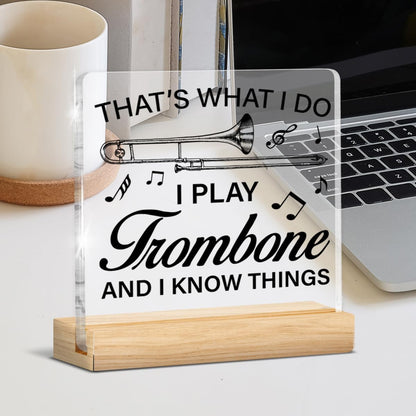 Trombone Gifts for Women Men, Music Gifts for Trombone Player Lovers Acrylic Sign Home Music Room Desk Decor