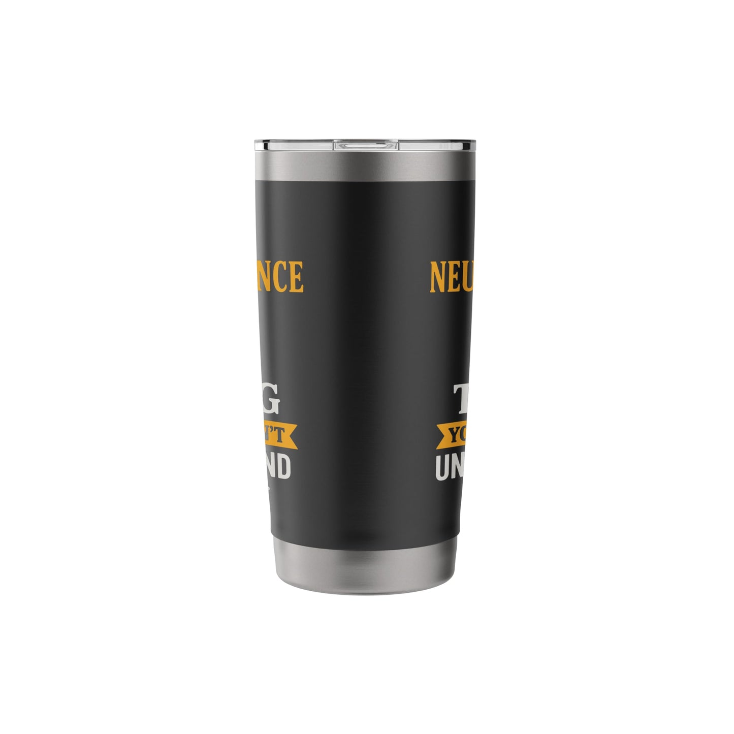 It's A Neuroscience Thing Funny Brain Scientist Stainless Steel Insulated Tumbler