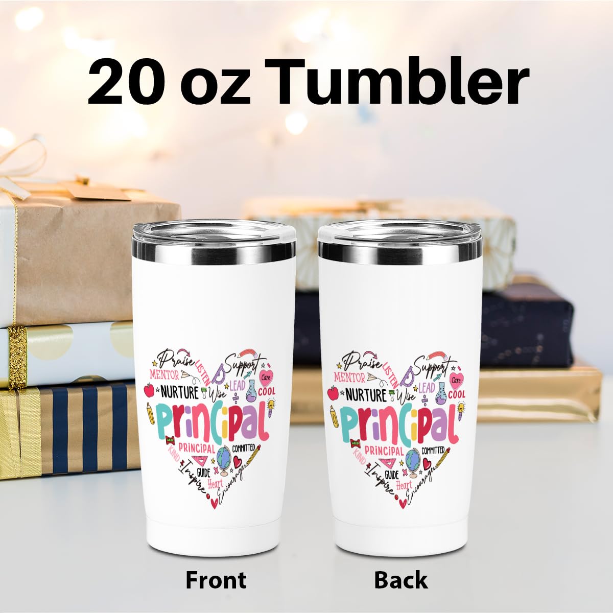Principal Gifts Principal Appreciation Gifts Tumbler, 20 oz Stainless Steel Coffee Mug，Insulated Cup, Inspirational Birthday Christmas Thank You Office for Women Men Boss Coworker Teacher