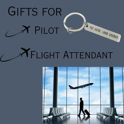 Pilot Keychain, Airplane Keychain, Fly Good Land Gooder, Gift for Pilot Stocking Stuffers, Pilots Gifts Aviation Men, Flight Attendant Essentials Women, Future Pilots Gifts for Men Wings
