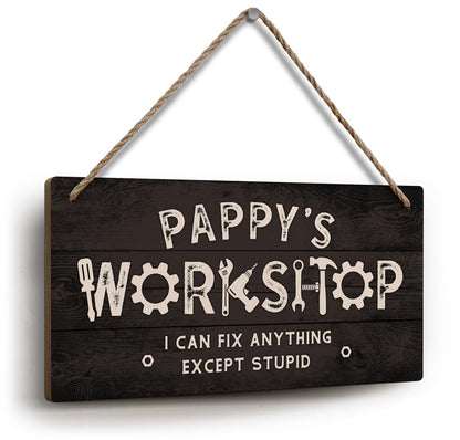 YZEXEZY Pappy Gifts,Pappy's Workshop I Can Fix Anything Except Stupid Sign 6"x12"Grandpa Gifts,Funny Garage Decor Workshop Hanging Wood Signs Gifts for Pappy Dad Grandpa