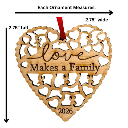 2026 Adoption Ornament in Laser Cut Wood - Love Makes A Family - Gotcha Day Gift, Great for Family or Blended Ideas, Comes in a Gift Box