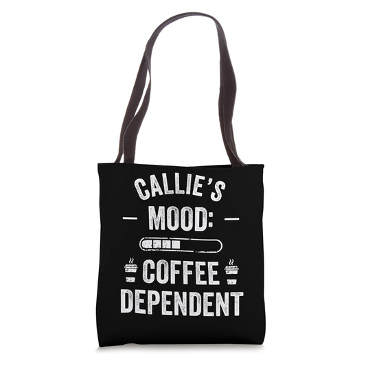 CALLIE Personalized Cute Coffee Girls CALLIE Name Tote Bag