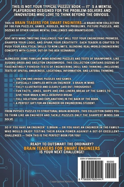Brain Teasers for Smart Engineers: Tricky Brain Twisters, Mind Games and Fun Problem Solving for Engineers (Perfect Gifts for Engineers)