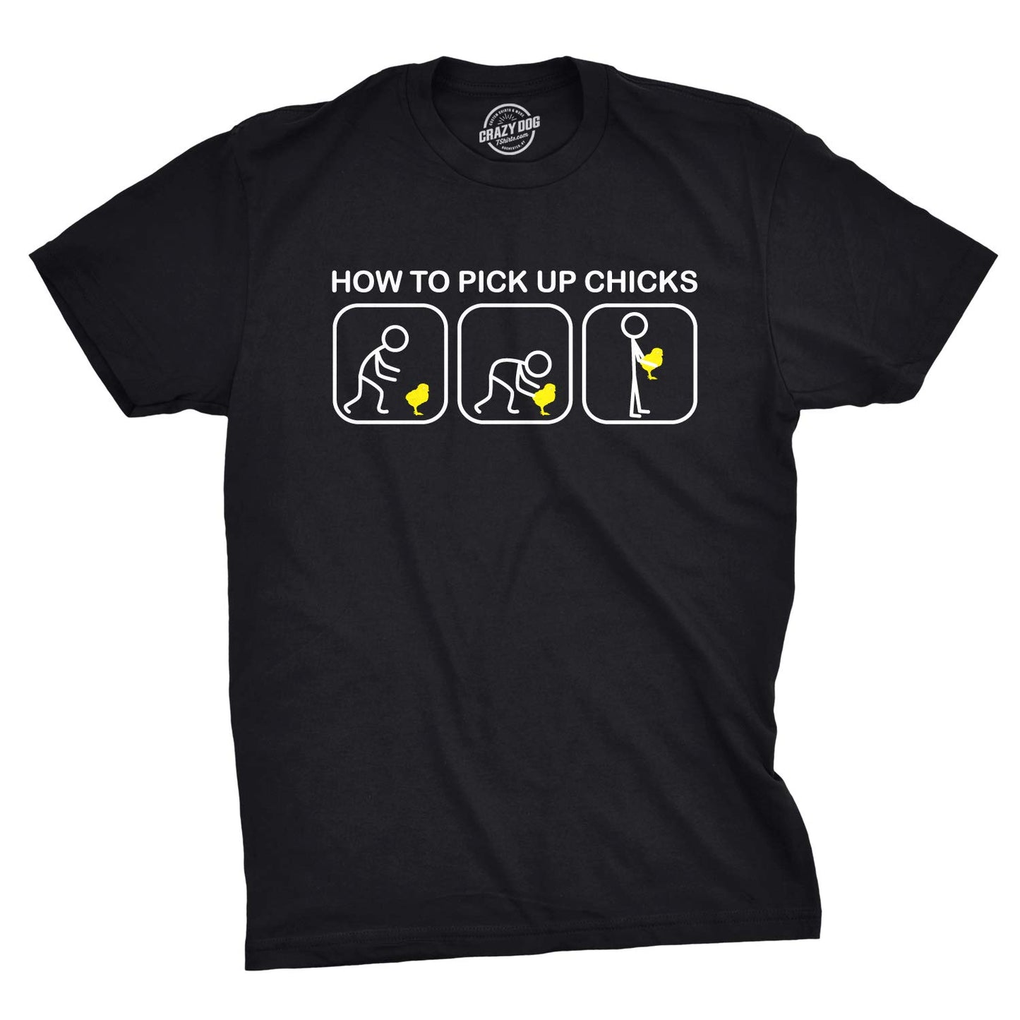 Mens How to Pick Up Chicks Funny T Shirt Cool Graphic Tee Sarcastic Novelty Top Humor Tees
