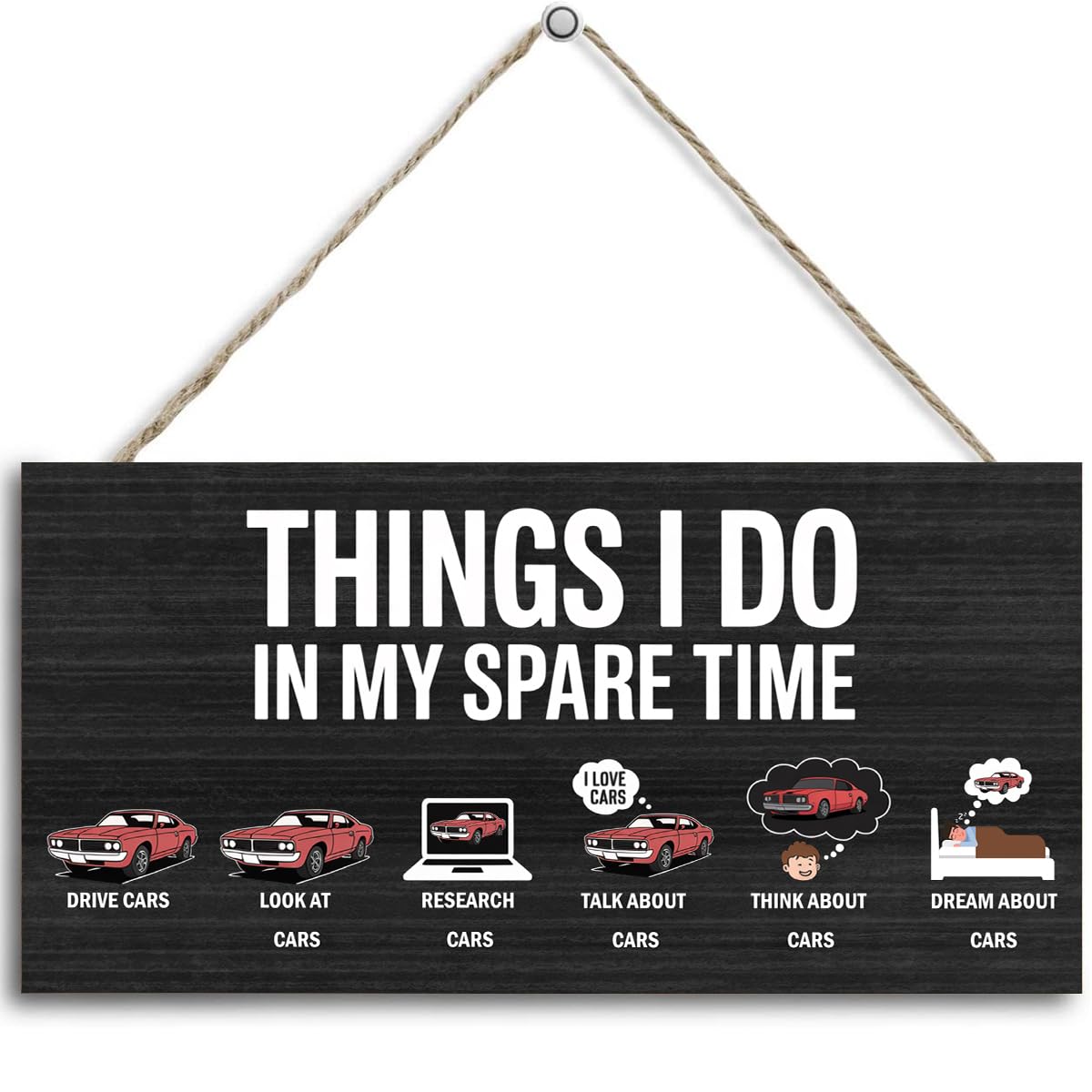 Things I Do In My Spare Time,Hanging Guy Car Enthusiast Wooden Signs, Office Wall Decor, Funny Humorous Home Decor Signs Suitable For Gifts To Colleagues And Friends 12 x 6 inch