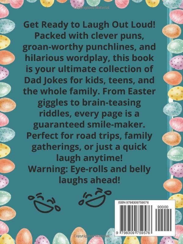 Easter Basket Stuffers: Dad Jokes for Kids, Teens, and Adults: The Best Easter Gag Gift for Boys, Girls, and Family Fun!
