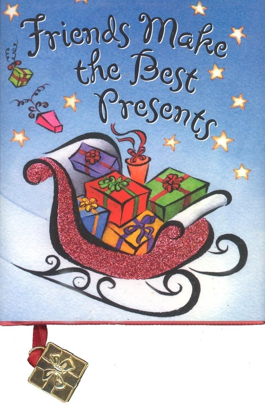 Friends Make the Best Presents (Mini Book, Christmas, Holiday) (Holiday Charming Petites)